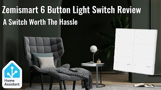 Zemismart 6 Button Light Switch Review Home Asssitant \ Tuya [upl. by Hafler]