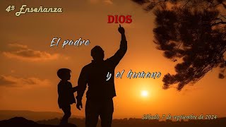 4a Enseñanza 20240907 El padre Dios y el humano  Padre Eduardo Toraño [upl. by Howland]