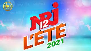 NRJ 12 LEte 2021  THE BEST MUSIC NRJ HIT 2021 [upl. by Nileek]