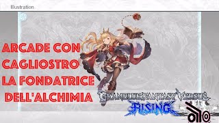 Granblue Fantasy Versus Rising Gameplay PS5 Arcade di Cagliostro  Fondatrice dell’Alchimia [upl. by Tereb]