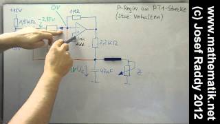 PRegler an PT1 Strecke OPV an RCGlied ► Teil 1 Schaltung und statisches Verhalten [upl. by Hayse283]