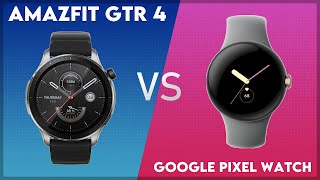 Amazfit GTR 4 vs Google Pixel Watch Comparison [upl. by Hnacogn]