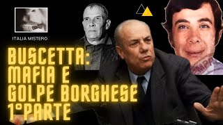 Buscetta la mafia ed il golpe Borghese  1°parte Processo Andreotti 5° parte [upl. by Eslud]