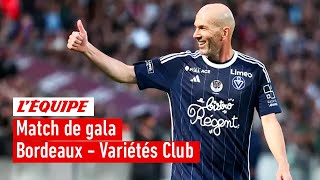 Le replay intégral de Girondins de Bordeaux  Variétés Club de France [upl. by Eidoc]