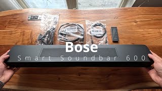 BOSE Smart Soundbar 600 Unboxing Setup amp Sound Test Dolby Atmos bose technology tech review [upl. by Eldwun]