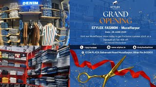 40℅ Discount  Grand Opening Stylox iN Muzaffarpur  Stylox Mens Wear Showroom in Muzaffarpur [upl. by Elyrad]