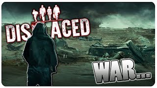 War War Never Changes  Refugee Survival  Displaced Gameplay Full Release [upl. by Timmons]