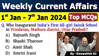 1st to 7th January 2024 Current  January 2024 Weekly Current Affairs current affairs 2024 current [upl. by Ellohcin]