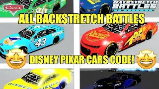 ALL BACKSTRETCH BATTLES DISNEY PIXAR CAR CODES BACKSTRETCH BATTLES CODES [upl. by Esikram]