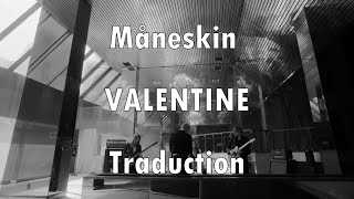 Måneskin  VALENTINE  Traduction [upl. by Wise]