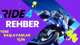 Ride 4 Rehber  Yeni Başlayanlar İçin [upl. by Hinman246]