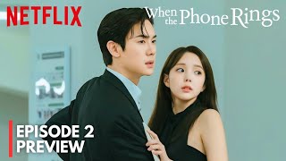 When the Phone rings  Episode 2 Preview Sa Eon is Jealous  Yoo Yeon Seok  Chae Soo Bin ENG SUB [upl. by Hulen]