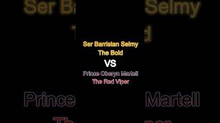 Barristan Selmy VS Oberyn Martell got gameofthrones vs duel shortsvideo shorts [upl. by Ellehcam]