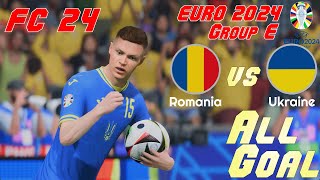 FC 24  Euro 2024  Simulation  Group E  Romania vs Ukraine  All Goals [upl. by Nosinned]