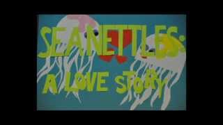 Sea Nettles A Love Story [upl. by Amick162]