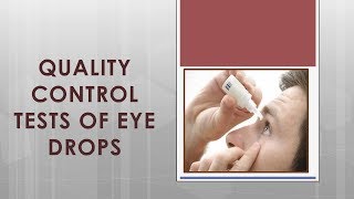 Quality Control QC tests for eye drops 👀 [upl. by Ardisj]