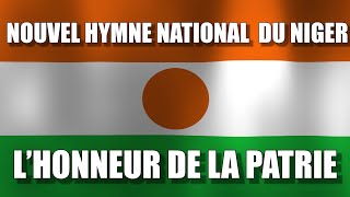 LHonneur de la Patrie Niger [upl. by Akemaj]