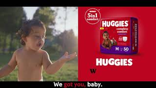 Huggies Complete Comfort  We Got You Baby [upl. by Rusty]