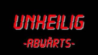 Unheilig  Abwärts HQ [upl. by Ecnedac]