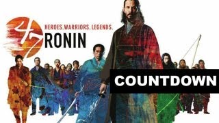 47 Ronin with Keanu Reeves in 2013 COUNTDOWN  Beyond The Trailer [upl. by Cofsky]