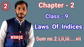 Laws Of Indices Class 9 Math Wbbse Part 2 Chapter 2 Sum no 2iiiiiiivvvi amp vii [upl. by Shaine837]