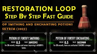 How to do the Restoration Loop  MOST DETAILED GUIDE   Craft OP Potions and OP Items  Skyrim 2022 [upl. by Amias]