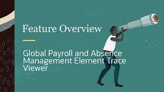 PeopleSoft Global Payroll and Absence Management Element Trace Viewer [upl. by Ahsiena891]