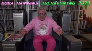 Rosa Mannens Julhälsning 2023 [upl. by Zamora789]