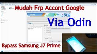 Cara Bypass Samsung J7 Prime SMG610F Frp Via Odin [upl. by Artied212]