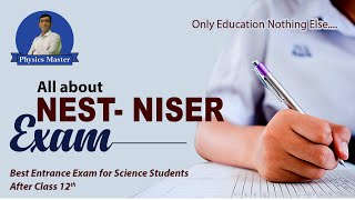 NEST National entrance screening test  NISER amp CEBS complete information NEST2022 [upl. by Daile]