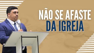 Não se afaste da igreja Pr Marcos leitte At42324 [upl. by Vladimar798]