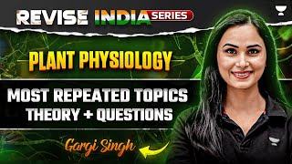 Revise India Free Series  Most Repeated Topics  Theory  Questions  NEET Biology  Gargi Singh [upl. by Adok]