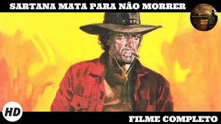 Sartana Mata para não Morrer  Faroeste  HD  Filme completo em português [upl. by Ailel]