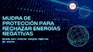 Mudra de protección para rechazar las energías negativas [upl. by Fonda745]