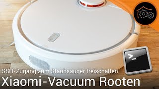 XiaomiVacuum rooten  SSHZugang aktivieren [upl. by Dixon126]