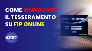 Come rinnovare il tesseramento su FIP Online  GAP Treviso [upl. by Airb]