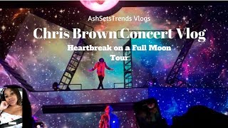 Chris Brown Concert Vlog Heartbreak on a Full Moon Tour  AshSetsTrends [upl. by Buote]