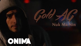 Gold AG  Nuk ma nin Official Lyrics Video [upl. by Kerrie]