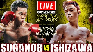 🔴LIVE Regie Suganob vs Kai Ishizawa Commentary Boxing Talk and Updates WBO Global Flyweight Title [upl. by Dwaine]