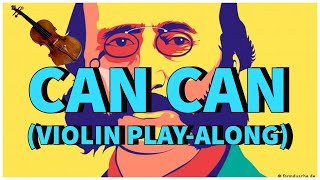 Can Can Violin Playalong Jacques Offenbach [upl. by Subocaj678]