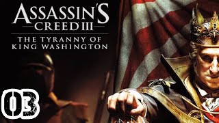 Assassin’s Creed III Remastered  Tyranny of King Washington Episode 3  The Redemption 4K [upl. by Colvert641]