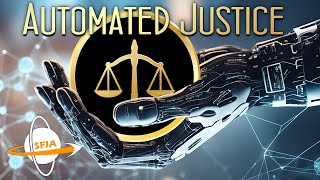 Automated Justice [upl. by Chak]