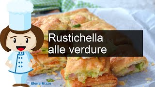 Rustichella alle verdure  Ricetta Fatto in casa [upl. by Notsle]