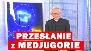 Objawienia Medjugorie Przesłanie Matki Bożej [upl. by Bannerman662]