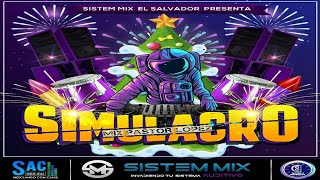 Simulacro Navideño Mix Pastor Lopez 🎄 Sac Dj 🎅 Sistem Mix [upl. by Christmas]