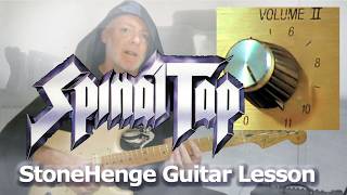 Stonehenge  Spinal Tap Guitar Lesson With Tabs [upl. by Littman432]