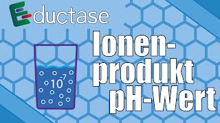 Ionenprodukt des Wassers  pHWert  Anorganische Chemie [upl. by Brigit]