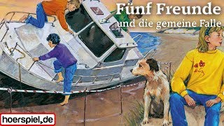 Fünf Freunde  125und die gemeine Falle [upl. by Sachs]