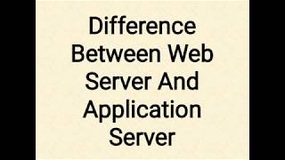 Difference Between Web Server and Application Server [upl. by Ialokin]