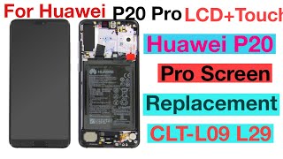 Huawei p20 pro lcd replacement [upl. by Enala]